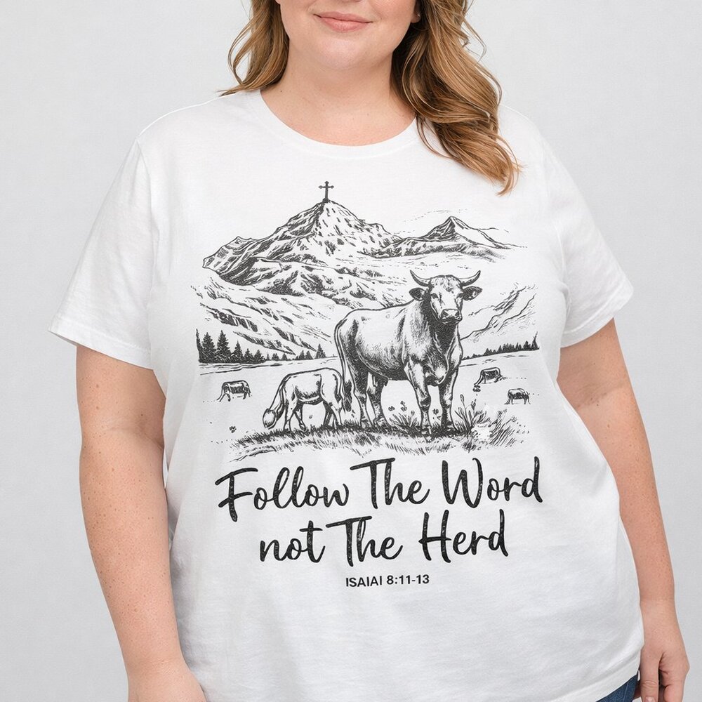 'Follow The Word Not The Herd' Inspirational Print Tshirt XXL